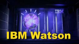 IBM Watson